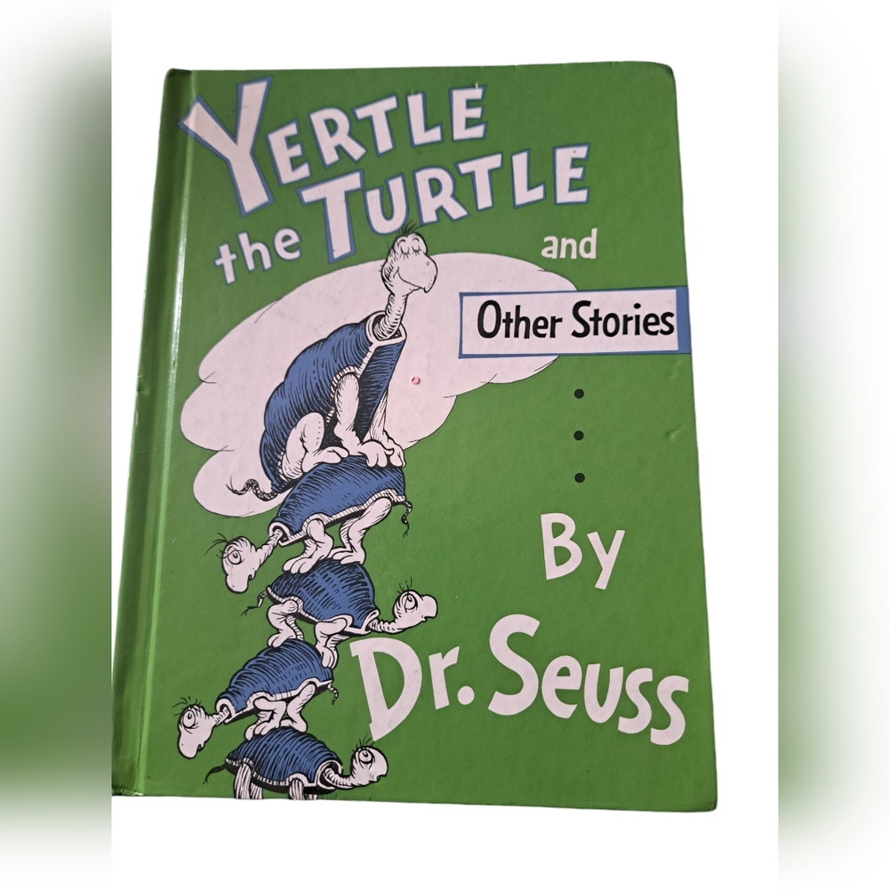 DR. SEUSS YERTLE the TURTLE and other stories hard cover book story time classic